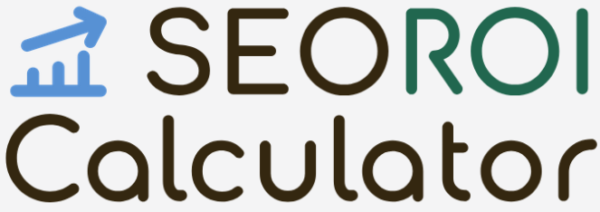 SEO ROI Calculator